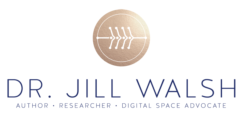 Dr Jill Walsh Author Researcher And Digital Advocate